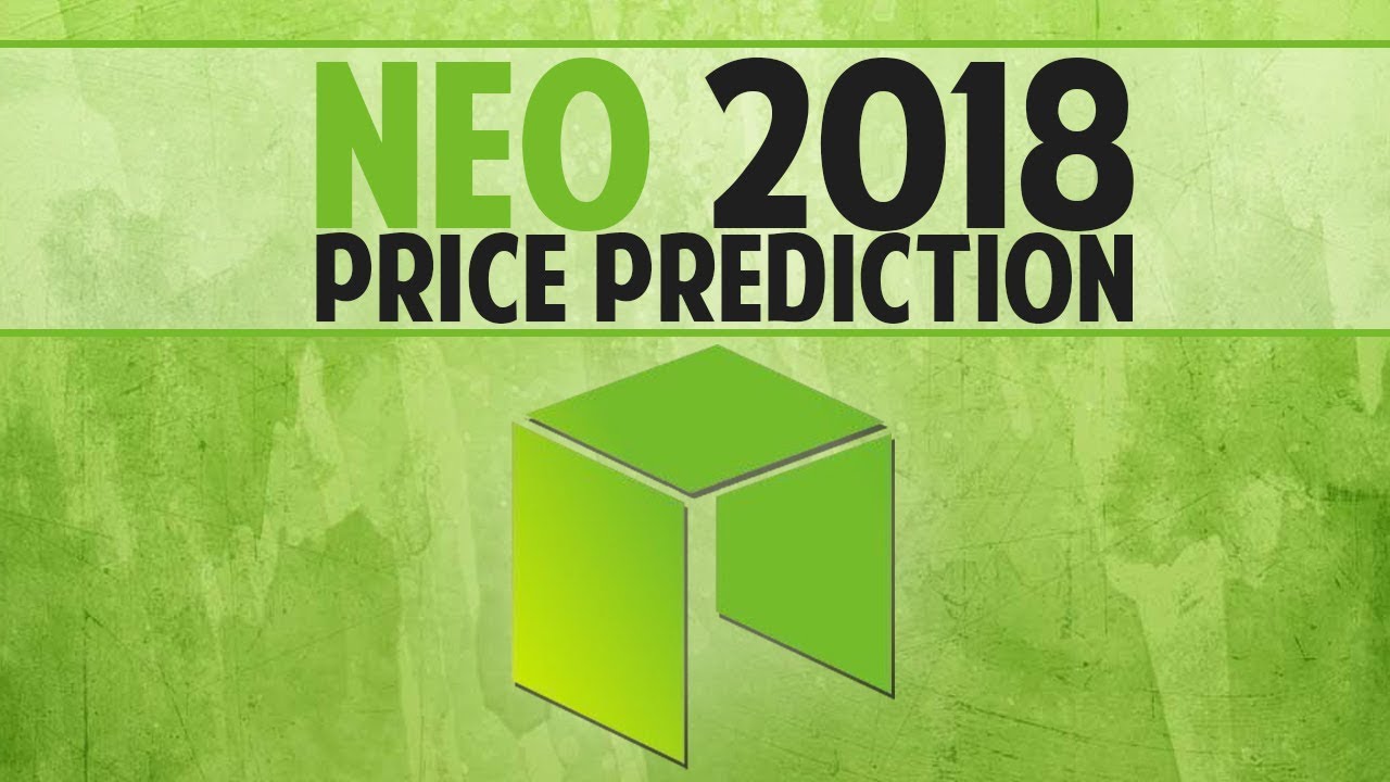 NEO (NEO) 2018 price prediction - The Chinese Ethereum